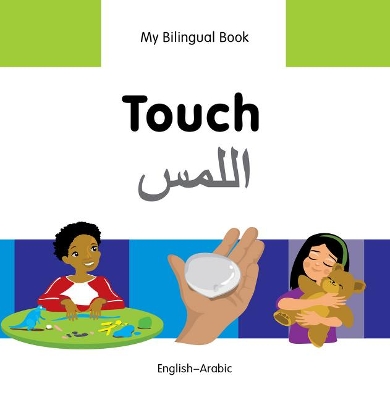 My Bilingual Book - Touch - Vietnamese-english by Milet Publishing Ltd