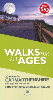 Walks for All Ages Carmarthenshire book