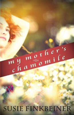 My Mother's Chamomile book