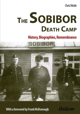 Sobibor Death Camp - History, Biographies, Remembrance book