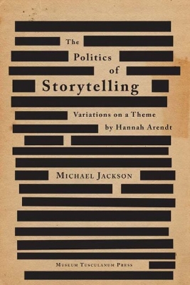 Politics of Storytelling book