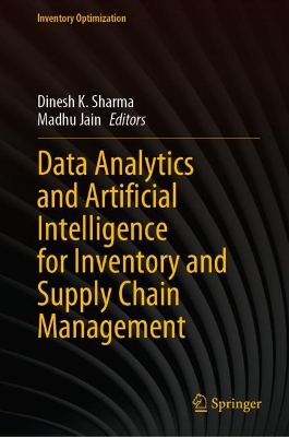 Data Analytics and Artificial Intelligence for Inventory and Supply Chain Management book