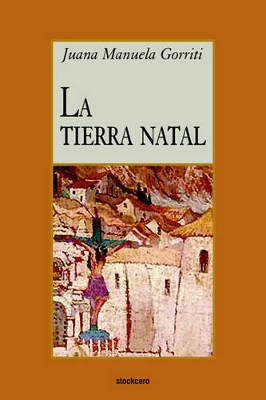 La Tierra Natal book