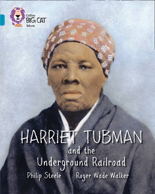 Harriet Tubman and the Underground Railroad book