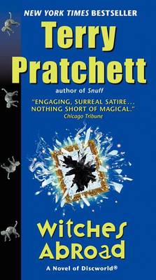 Witches Abroad by Terry Pratchett