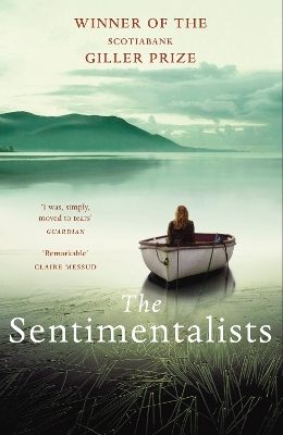 The Sentimentalists by Johanna Skibsrud