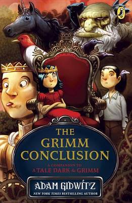 The The Grimm Conclusion by Adam Gidwitz