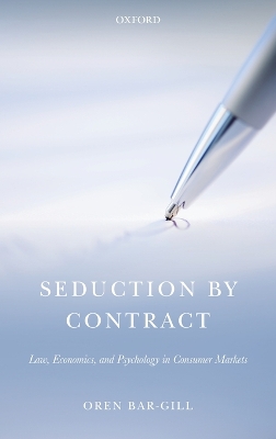 Seduction by Contract by Oren Bar-Gill