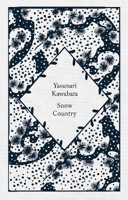 Snow Country by Yasunari Kawabata