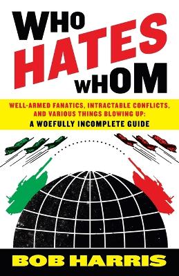 Who Hates Whom book