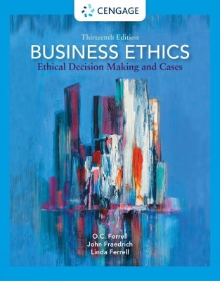 Business Ethics: Ethical Decision Making and Cases book