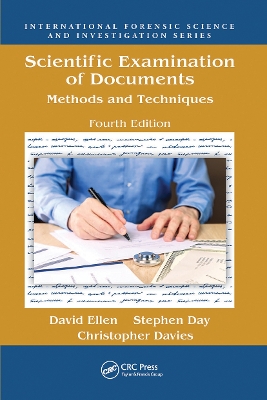 Scientific Examination of Documents: Methods and Techniques, Fourth Edition book