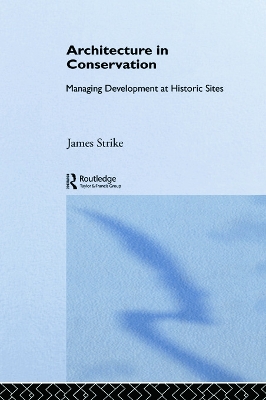 Architecture in Conservation by James Strike