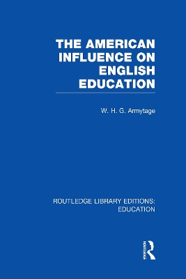 American Influence on English Education book