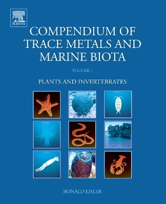 Compendium of Trace Metals and Marine Biota by Ronald Eisler