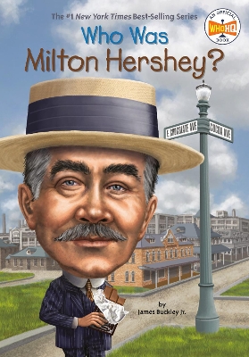 Who Was Milton Hershey? book