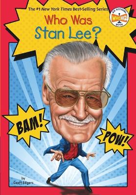 Who Was Stan Lee? book