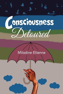 Consciousness Detoured book