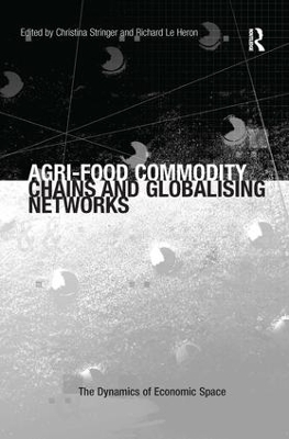 Agri-Food Commodity Chains and Globalising Networks book