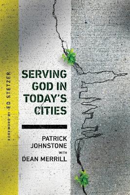 Serving God in Today's Cities book