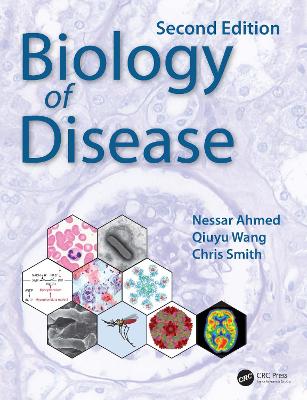 Biology of Disease by Nessar Ahmed