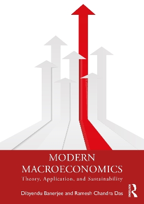 Modern Macroeconomics: Theory, Application, and Sustainability book