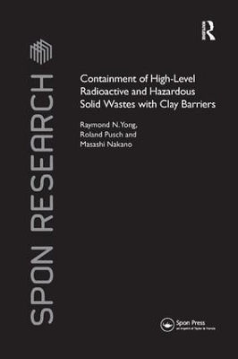 Containment of High-Level Radioactive and Hazardous Solid Wastes with Clay Barriers book