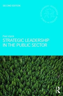 Strategic Leadership in the Public Sector book