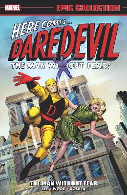 Daredevil Epic Collection: The Man Without Fear book