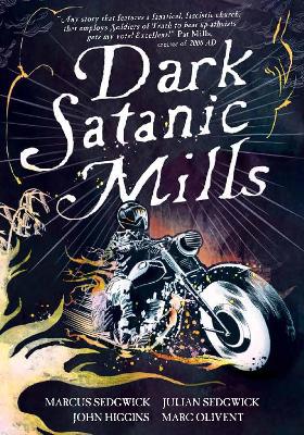 Dark Satanic Mills by John Higgins