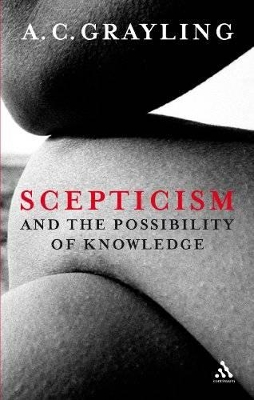 Scepticism and the Possibility of Knowledge book
