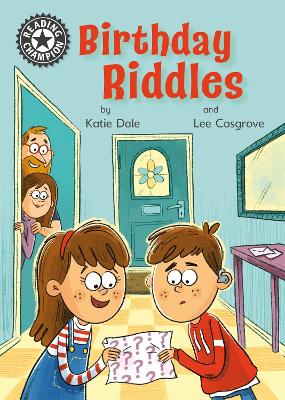 Reading Champion: Birthday Riddles: Independent Reading 11 by Katie Dale