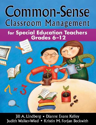 Common-Sense Classroom Management for Special Education Teachers, Grades 6-12 book