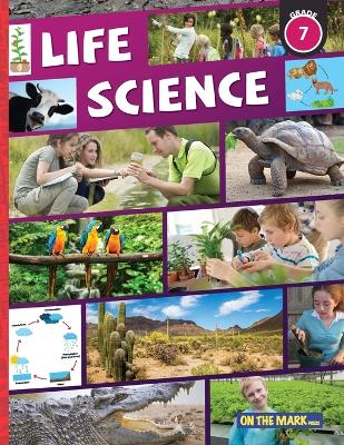 Life Science Grade 7: Interactions Within Ecosystems in the Environment; & Plants for Food & Fibre: Interactions Within Ecosystems in the Environment; & Plants for Food & Fibre book