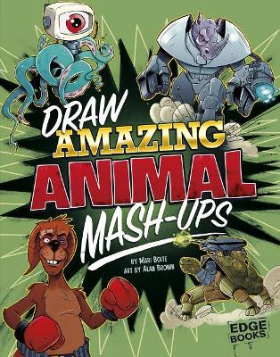 Draw Amazing Animal MASH-Ups book