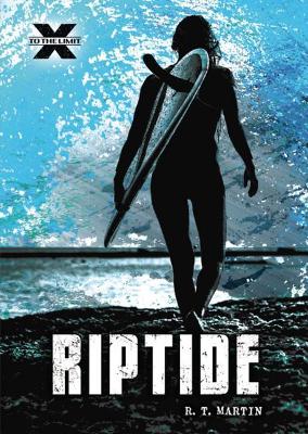 Riptide by R T Martin