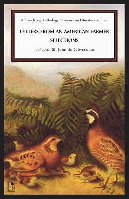 Letters from an American Farmer: Selections by J. Hector St John de Crèvecoeur