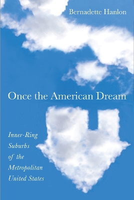 Once the American Dream by Bernadette Hanlon