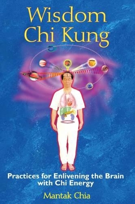 Wisdom Chi Kung book