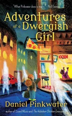 Adventures of a Dwergish Girl book