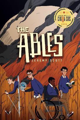 The Ables: The Ables, Book 1 by Jeremy Scott