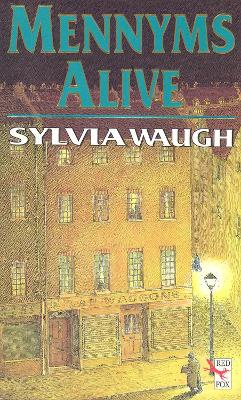 The Mennyms Alive by Sylvia Waugh
