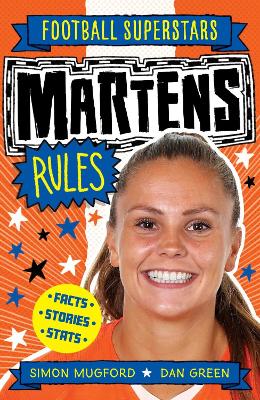 Football Superstars: Martens Rules by Simon Mugford
