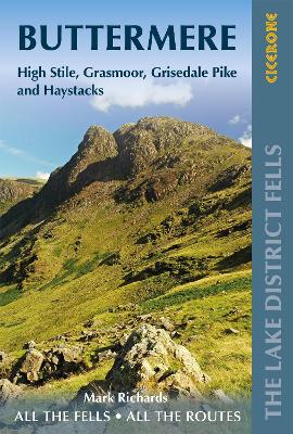 Walking the Lake District Fells - Buttermere: High Stile, Grasmoor, Grisedale Pike and Haystacks book