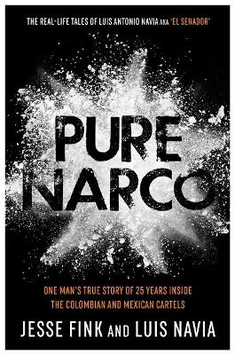 Pure Narco by Jesse Fink