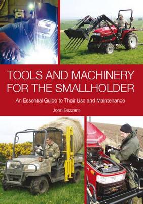 Tools and Machinery for the Smallholder book