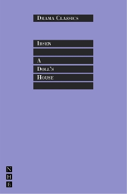 Doll's House by Henrik Ibsen