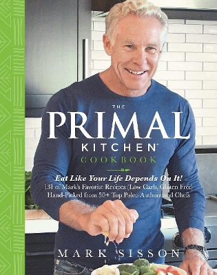 Primal Kitchen Cookbook book