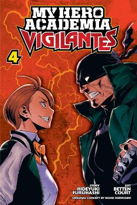 My Hero Academia: Vigilantes, Vol. 4 book