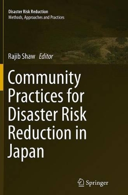 Community Practices for Disaster Risk Reduction in Japan book